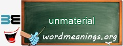 WordMeaning blackboard for unmaterial